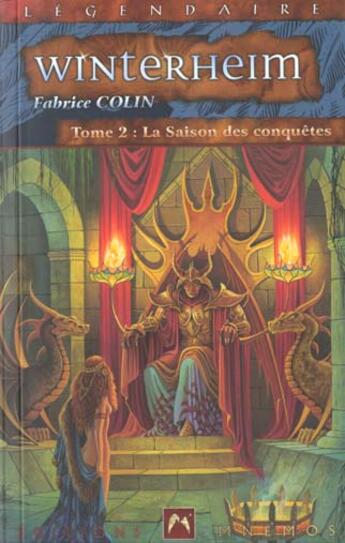 Couverture du livre « Les chroniques de winterheim t.2 ; la saison des conquetes » de Fabrice Colin aux éditions Mnemos