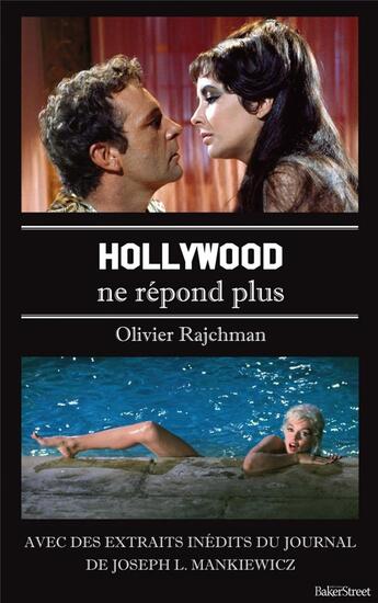Couverture du livre « Hollywood ne répond plus... » de Rajchman Olivier aux éditions Baker Street