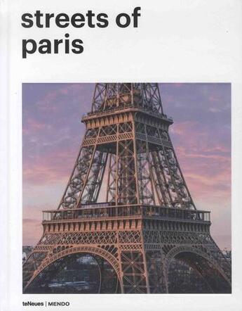 Couverture du livre « Streets of Paris » de Mendo aux éditions Teneues - Livre