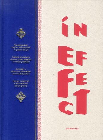 Couverture du livre « In effect : finitions et matières d'avant gardes adaptées au design graphique » de  aux éditions Promopress