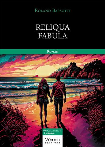 Couverture du livre « Reliqua Fabula » de Roland Barsotti aux éditions Verone