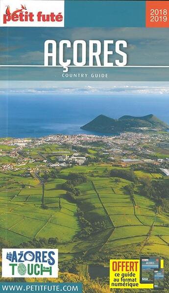 Couverture du livre « GUIDE PETIT FUTE ; COUNTRY GUIDE ; Açores (édition 2018/2019) » de  aux éditions Le Petit Fute