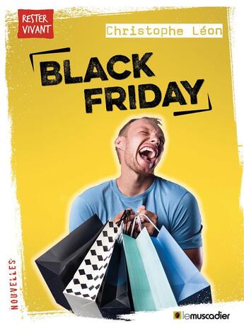 Couverture du livre « Black friday » de Christophe Leon aux éditions Le Muscadier