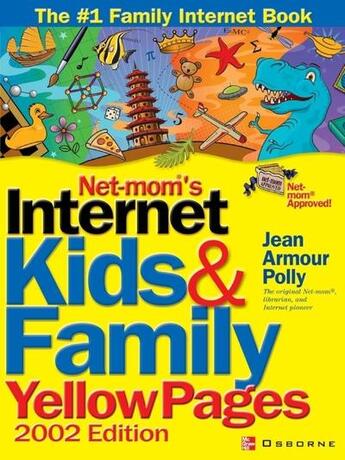 Couverture du livre « Net-mom (r) 's internet kids & family yellow pages (2002) (2002) » de Polly Jean Armour aux éditions Mcgraw-hill Education