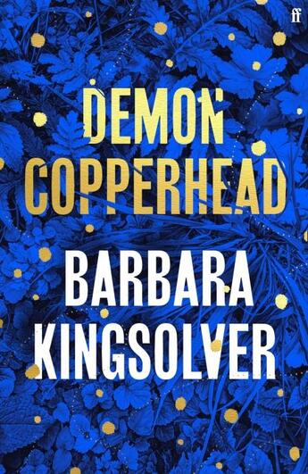 Couverture du livre « DEMON COPPERHEAD » de Barbara Kingsolver aux éditions Faber Et Faber