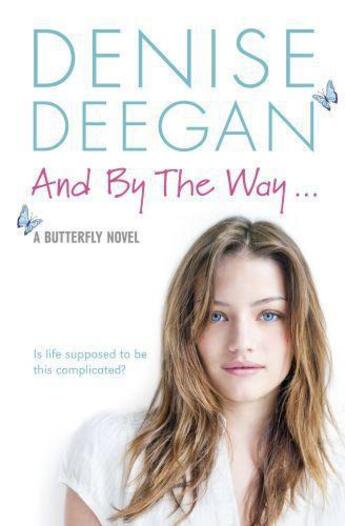 Couverture du livre « And By The Way » de Deegan Denise aux éditions Hachette Ireland Digital