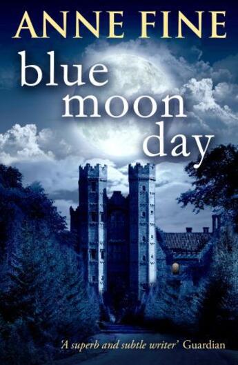 Couverture du livre « Blue Moon Day » de Anne Fine aux éditions Rhcb Digital