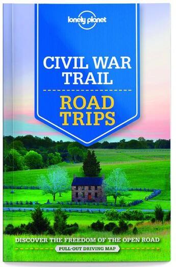 Couverture du livre « Civil war trail ; road trips » de  aux éditions Lonely Planet France