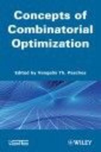 Couverture du livre « Concepts of combinatorial optimization » de Paschos aux éditions Iste