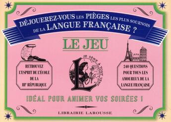 Couverture du livre « Déjouerez-vous les pièges les plus sournois de la langue française ? » de  aux éditions Larousse