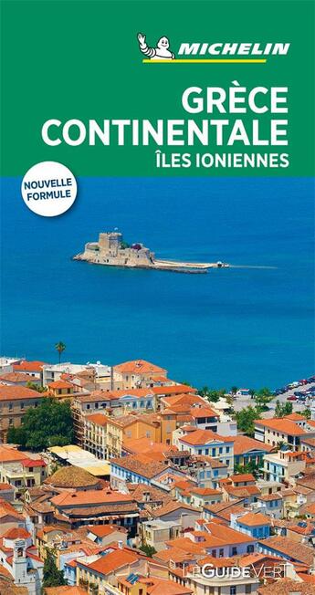 Couverture du livre « Le guide vert ; Grèce continentale ; îles ioniennes (édition 2019) » de Collectif Michelin aux éditions Michelin