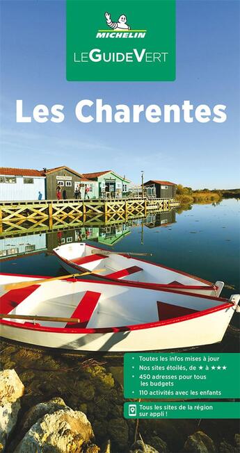 Couverture du livre « Le guide vert : les Charentes (édition 2022) » de Collectif Michelin aux éditions Michelin