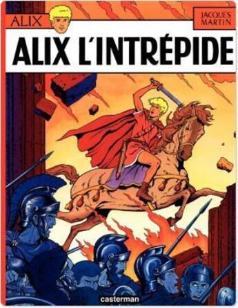 Couverture du livre « Alix t.1 ; Alix l'intrépide » de Jacques Martin aux éditions Casterman