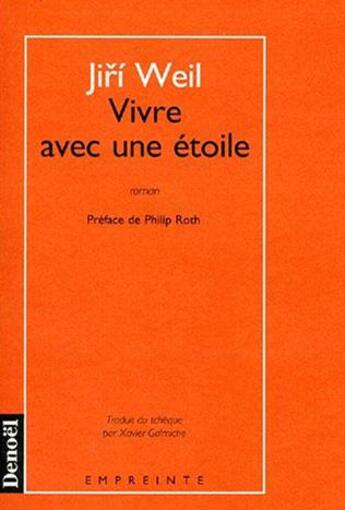 Couverture du livre « Vivre avec une etoile » de Jiri Weil aux éditions Denoel