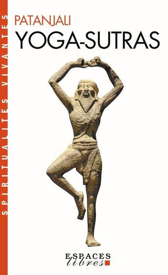 Couverture du livre « Yoga-sutras » de Patanjali aux éditions Albin Michel