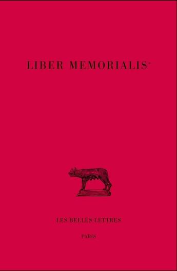 Couverture du livre « Liber memorialis (carnet aide-mémoire) » de  aux éditions Belles Lettres