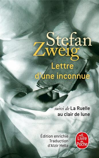 Couverture du livre « Lettre d'une inconnue ; la ruelle au clair de lune » de Stefan Zweig aux éditions Le Livre De Poche