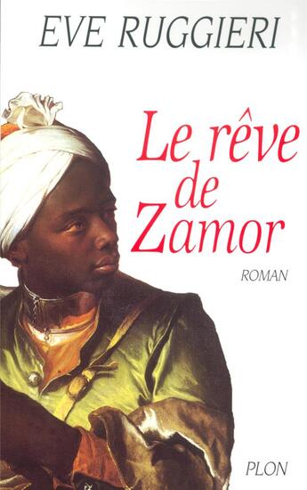 Couverture du livre « Le rêve de Zamor » de Ruggieri Eve aux éditions Plon
