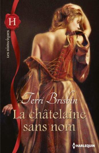 Couverture du livre « La châtelaine sans nom » de Terri Brisbin aux éditions Harlequin