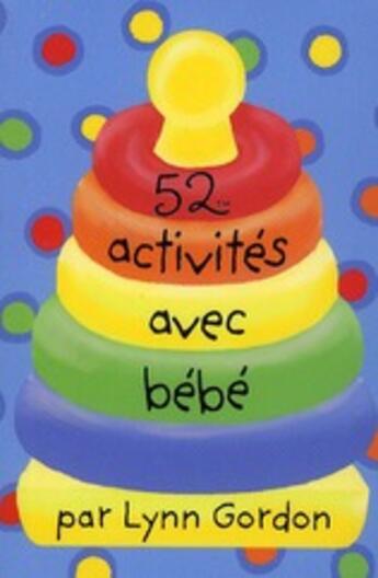 Couverture du livre « 52 activités avec bébé » de  aux éditions Editions 365