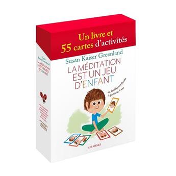 Couverture du livre « La méditation est un jeu d'enfants » de Susan Kaiser Greenland aux éditions Les Arenes