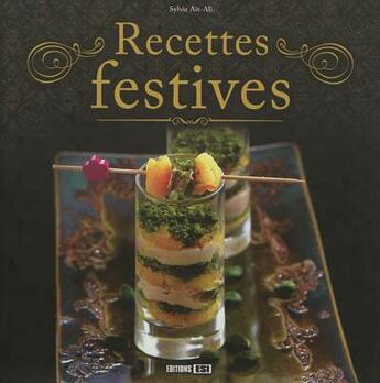 Couverture du livre « Recettes festives » de Sylvie Ait-Ali aux éditions Editions Esi