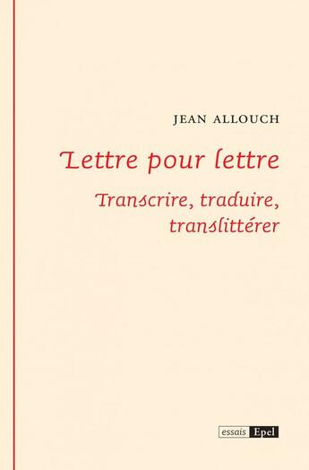 Couverture du livre « Lettre pour lettre » de Jean Allouch aux éditions Epel