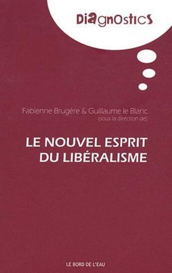 Couverture du livre « Le nouvel esprit du libéralisme » de  aux éditions Bord De L'eau