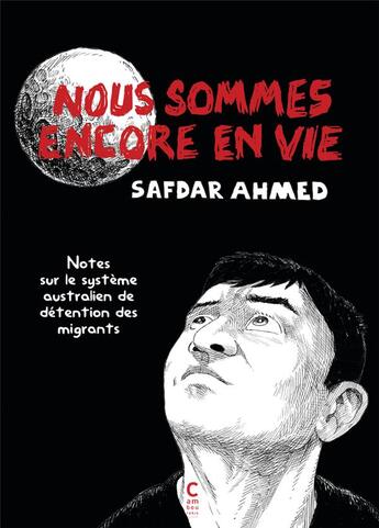 Couverture du livre « Nous sommes encore en vie » de Safdar Ahmed aux éditions Cambourakis