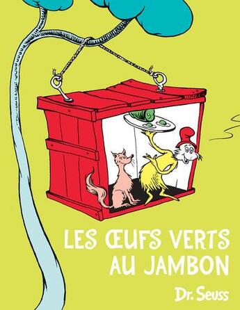 Couverture du livre « Les oeufs verts au jambon » de Dr Seuss aux éditions Le Nouvel Attila