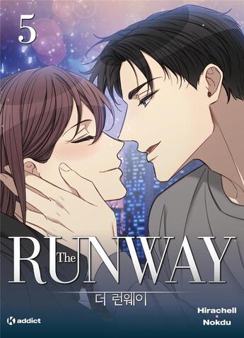 Couverture du livre « The runway Tome 5 » de Nokdu et Hirachell aux éditions Kworld