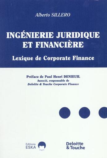 Couverture du livre « Ingenierie juridique et financiere » de Alberto Sillero aux éditions Eska