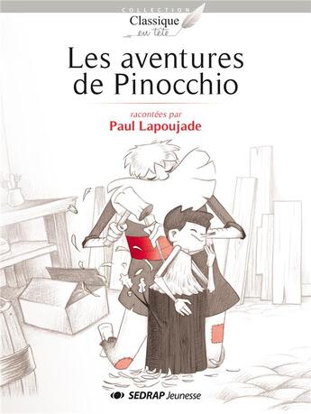 Couverture du livre « AVENTURES DE PINOCCHIO - ROMAN » de Lapoujade Paul aux éditions Sedrap