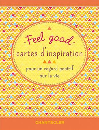 Couverture du livre « Feel good cartes d'inspiration » de  aux éditions Chantecler