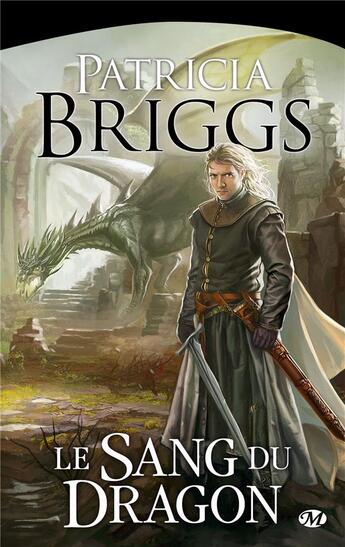 Couverture du livre « Le sang du dragon » de Patricia Briggs aux éditions Bragelonne