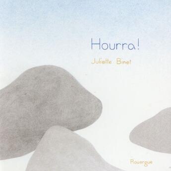 Couverture du livre « Hourra ! » de Juliette Binet aux éditions Rouergue