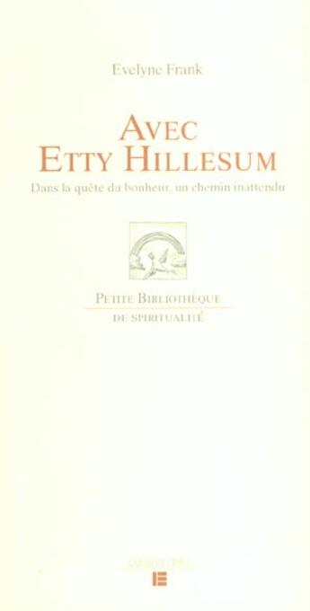 Couverture du livre « Avec Etty Hillesum » de Franck Evelyne aux éditions Labor Et Fides