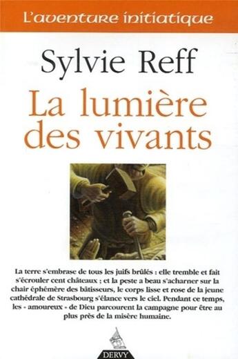 Couverture du livre « La lumière des vivants » de Sylvie Reff aux éditions Dervy