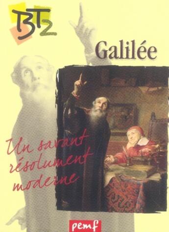 Couverture du livre « Galilée, un savant résolument moderne » de  aux éditions Pemf