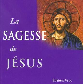 Couverture du livre « La sagesse de jesus » de Parrinder Goeffrey aux éditions Vega