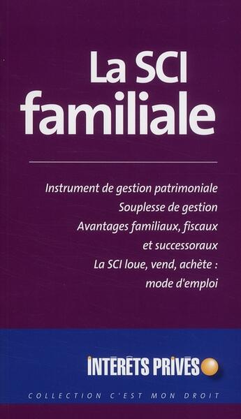 Couverture du livre « SCI familiale » de Eqpe Redactionnelle aux éditions Revue Fiduciaire