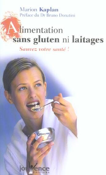 Couverture du livre « Alimentation sans gluten ni laitage » de Marion Kaplan aux éditions Jouvence