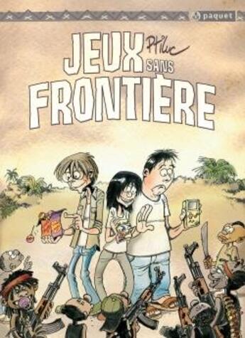 Couverture du livre « Jeux sans frontière » de P'Titluc aux éditions Paquet