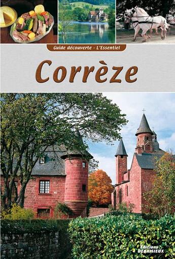 Couverture du livre « Guide decouverte correze (19) » de Graveline/Debaisieux aux éditions Debaisieux