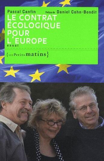 Couverture du livre « Le contrat écologique pour l'Europe » de Pascal Canfin aux éditions Les Petits Matins