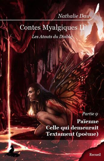 Couverture du livre « Contes myalgiques t.2 ; les atouts du diable t.9 » de Nathalie Dau aux éditions Griffe D'encre
