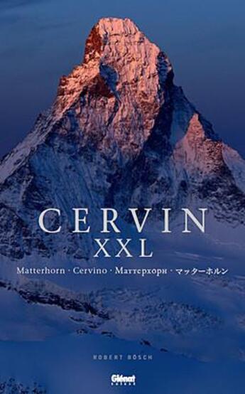 Couverture du livre « Cervin ; XXL » de Robert Bosch aux éditions Glenat