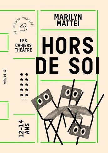 Couverture du livre « Hors de soi » de Marilyn Mattei aux éditions Theatrales