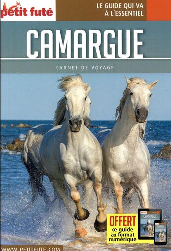 Couverture du livre « GUIDE PETIT FUTE ; CARNETS DE VOYAGE ; Camargue » de  aux éditions Le Petit Fute