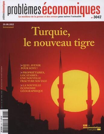 Couverture du livre « PROBLEMES ECONOMIQUES N.3047 ; la turquie, une puissance émergente » de Problemes Economiques aux éditions Documentation Francaise